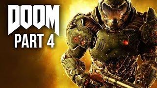 DOOM 2016 Gameplay Walkthrough Part 4 - ARGENT FACILITY (Doom 2016 4 Campaign)