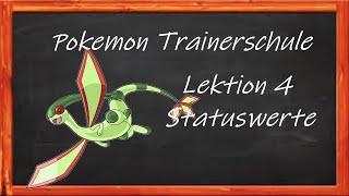 Trainerschule Lektion 4 Statuswerte