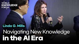 Navigating New Knowledge in the AI Era│Linda G. Mills(New York University, President)