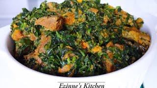 Vegetable Soup with fresh Ugu and water leaves|Edikang Ikong| Ezinne's Kitchen