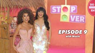 The Stop Over | Episode 9 with Maxie Andreison | #DragRacePH Season 2