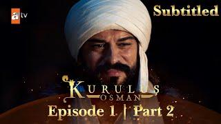 Kurulus Osman Urdu | Season 6 - Episode 1 | Part 2 | Subtitled