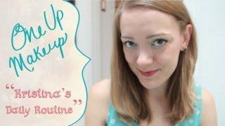 Kristina's Daily Makeup Routine: Tutorial