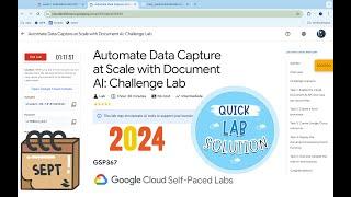 [2024] Automate Data Capture at Scale with Document AI: Challenge Lab || #qwiklabs || #GSP367