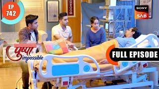 Dilip Gets Attacked | Pushpa Impossible | Ep 742 | Full Episode | 19 Oct 2024