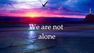 No Man is an Island (lyrics video)~ By Tenth Avenue North