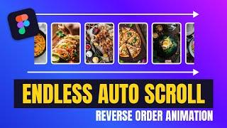 How to Create ENDLESS AUTO SCROLLING Animation in Figma | Figma Tutorial