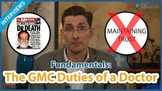 Medical School Interview FUNDAMENTALS - The GMC Duties of a Doctor