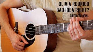 Olivia Rodrigo - bad idea right? EASY Guitar Tutorial With Chords / Lyrics