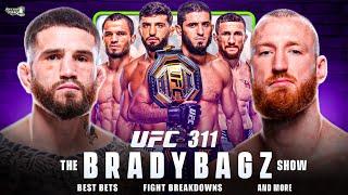 UFC 311 Best Bets & More with Sean Brady & Joe Pyfer | Makhachev vs Tsarukyan | The BradyBagz Show