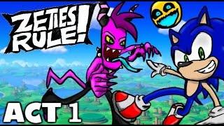 Zeties Rule! - Act 1: "Mysterious New World" - Gentendo (Sonic Lost World Fandub)