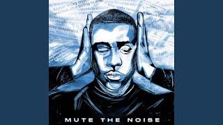 Mute the Noise