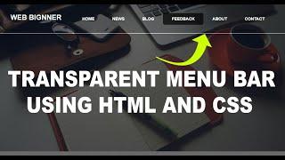 How to Make Transparent Menu Bar using HTML and CSS