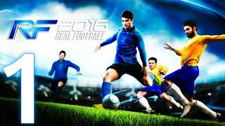 Real Football 2016 - Android Gameplay Walkthrough (Android,iOS) Gameloft Games- RF 2016