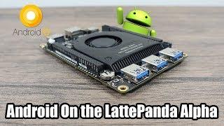 Android X86 Running On The LattePanda Alpha