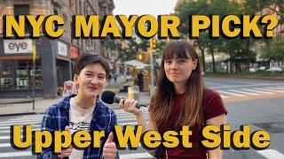 Asking New Yorkers Who They Support For Mayor: Upper West Side