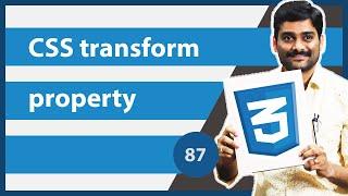 CSS transform Property - CSS Tutorial 87