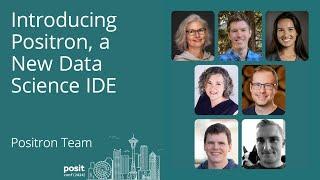 Introducing Positron, a new data science IDE - posit conf 2024