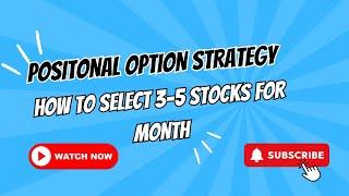 How to Trade Positional Stock Options | Strategies That Work!