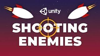 Unity - Shooting Enemies with Projectiles