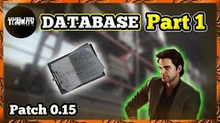 Database Part 1 Guide - Patch 0.15 | Escape from Tarkov