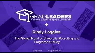 Interview with Cindy Loggins, the Global Head of University Recruiting and Programs at eBay