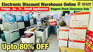 Electronics Items & Home Appliances Warehouse with 80% Off | Fridge, Smart 4k led tv & AC