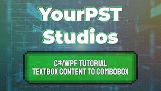 C#/WPF Tutorial - Adding Textbox Content to Combobox (WPF/C#/Visual Studio)