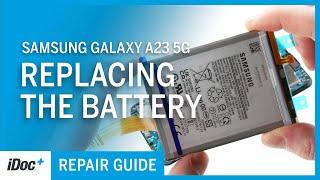 Samsung Galaxy A23 5G – Battery replacement [repair guide + reassembly]