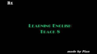 Listen English 1.8, 1.9, 1.10 - B1 Pre-intermediate