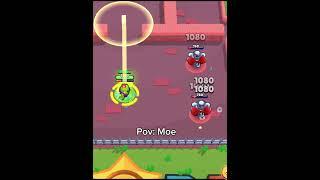 Pov : Moe #brawlstars #shorts #moe