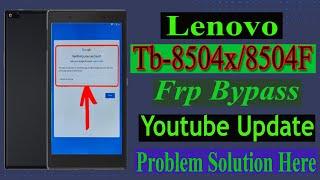 Lenovo TAB 4  (TB-8504x/8504F) Frp Bypass Remove Google Account Without PC .