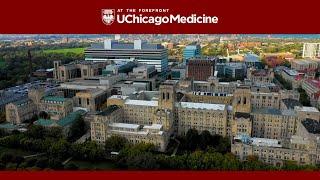Why Choose UChicago Medicine?
