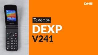 Распаковка телефона DEXP V241 / Unboxing DEXP V241