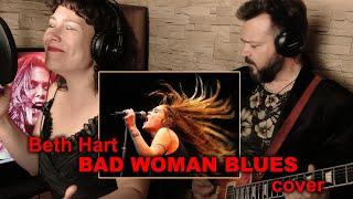 Beth Hart - Bad Woman Blues- full cover