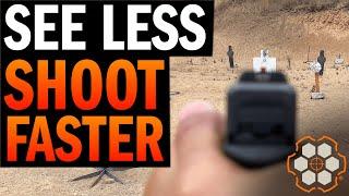 How to Shoot Faster (Part 1): Target Focused Shooting