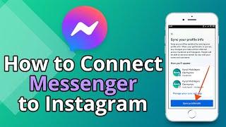 How to Connect Messenger to Instagram 2022