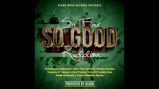 So Far So Good Riddim (Official Mix) (Full) Feat. Treesha, Turbulence, Samukat (September 2023)