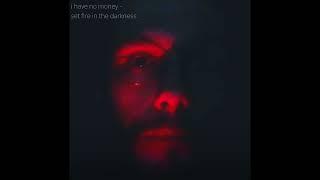 i have no money  — (Linkin Simpson) set fire in the darkness