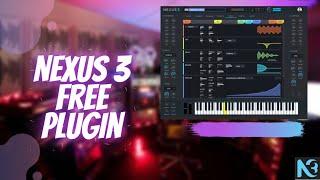 FREE DOWNLOAD REFX NEXUS 3 PLUGIN FOR WINDOWS & MAC 2021 WORKING TUTORIAL