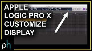 HOW TO CUSTOMIZE DISPLAY - APPLE LOGIC PRO X | NO TALK | Pettinhouse.com