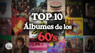 Los 10 Mejores Álbumes de los 60's | Radio-Beatle