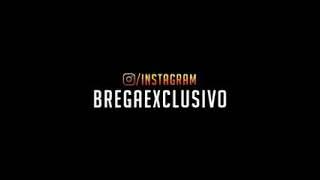 CANAL BREGA EXCLUSIVO