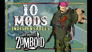 10 MODS para PROJECT ZOMBOID Totalmente NECESARIOS en tu partida