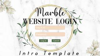 Marble Aesthetic Website Login Intro Template | NO Text | MissP Channel