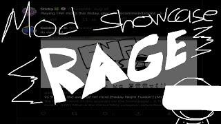 mod showcase rage