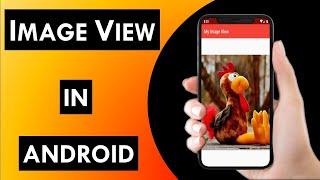 ImageView In Android Studio | Android Studio XML Design Tutorial For Beginners