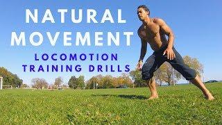 Natural Movement: Simple & Effective Locomotion Training