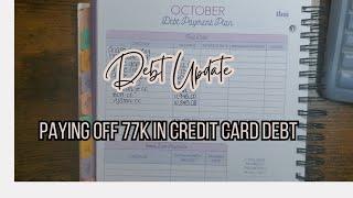 Debt Update | October 2024 | Paying off 77k in Credit Card Debt